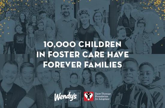 Wendy's Wonderful Kids Program Reaches 10,000 Adoptions